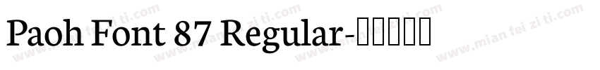 Paoh Font 87 Regular字体转换